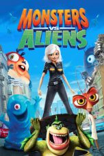 Nonton Film Monsters vs Aliens (2009)