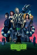 Nonton Film Beetlejuice Beetlejuice (2023)