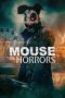 Nonton Film Mouse Of Horrors (2025)